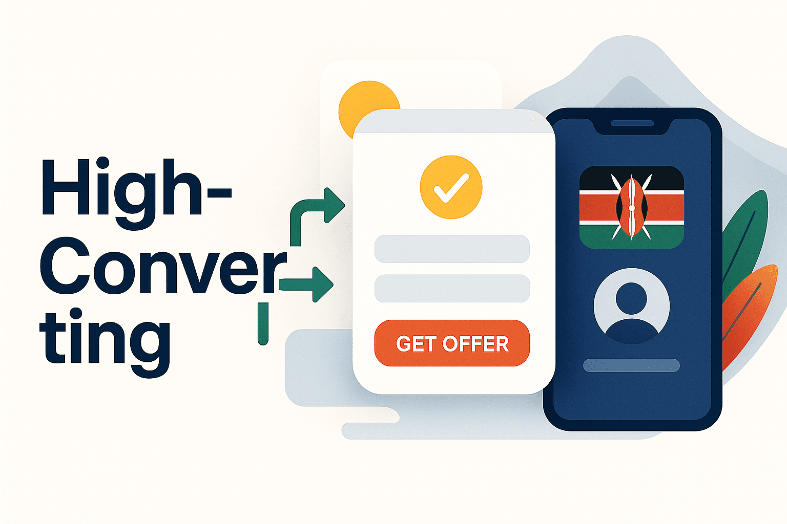 Convert More Leads in Kenya